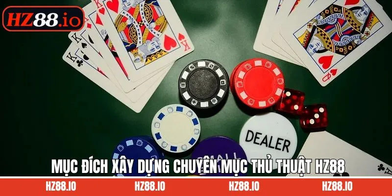 Thủ thuật HZ88 hỗ trợ thành viên đặt cược chuẩn xác