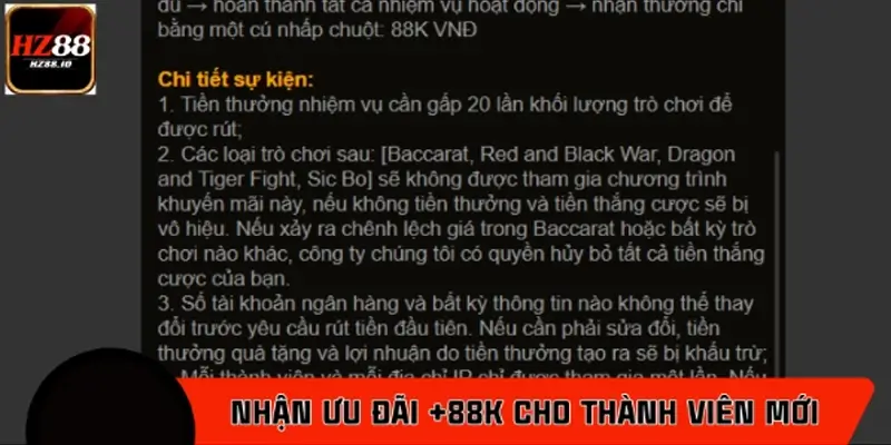 Hướng dẫn nhận ưu đãi +88k dành cho thành viên mới HZ88