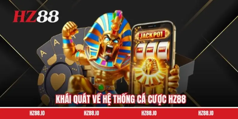 Tổng quan về thương hiệu HZ88 Tổng quan về thương hiệu HZ88