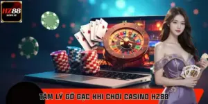 Làm sao để tránh tâm lý gỡ gạc khi chơi casino HZ88?