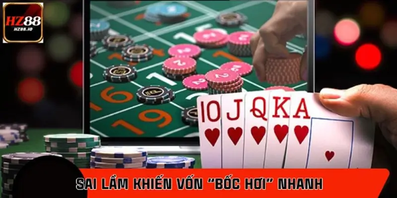 Tránh ngay sai lầm khiến vốn “bốc hơi” nhanh